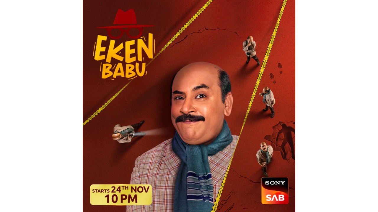 Sony SAB brings the quirky and food-loving Bengali detective 'Eken Babu' to Hindi audiences.